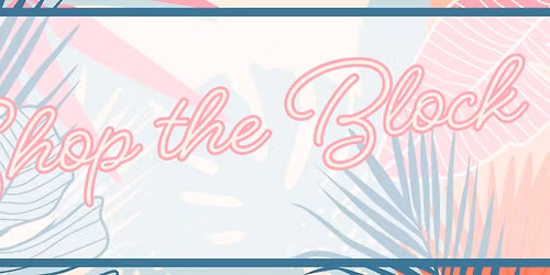 Shop the Block 2026