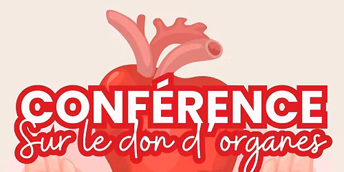 Conf\u00e9rence sur le don d'organes