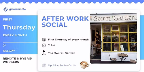 First Thursdays Galway: For Remote & Hybrid Employees