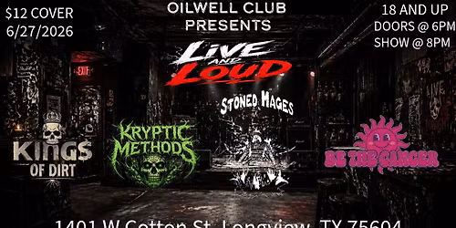 LIVE AND LOUD AT OILWELL CLUB