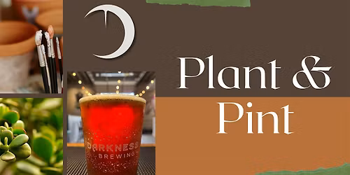 Plant & Pint