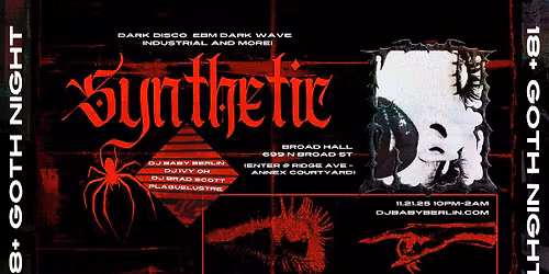 SYNTHETIC - 18+ Goth Industrial Dark Wave EBM Party