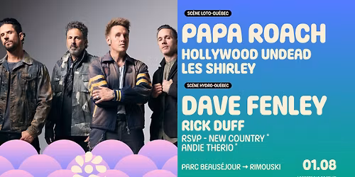 Papa Roach \u00e0 Rimouski | Les Grandes F\u00eates TELUS 