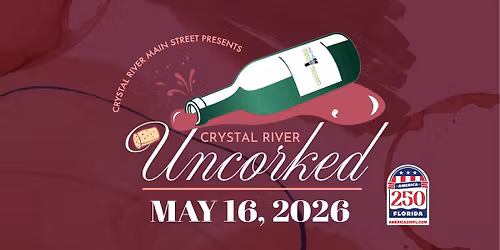 Crystal River Uncorked