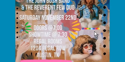 The John Bush Band and The Reverent Few Duo