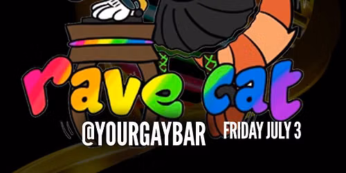 DJ Ravecat on Main (Confessions II live at 10pm)