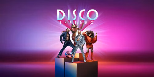 Disco Inferno: Sveriges st\u00f6rsta discoshow | Uppsala Konsert & Kongress