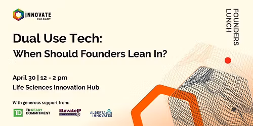 Dual Use Tech: When Should Founders Lean In?