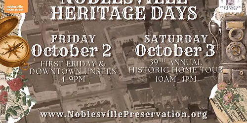 Noblesville Heritage Days: Fall Fest & 39th Annual Historic Tours