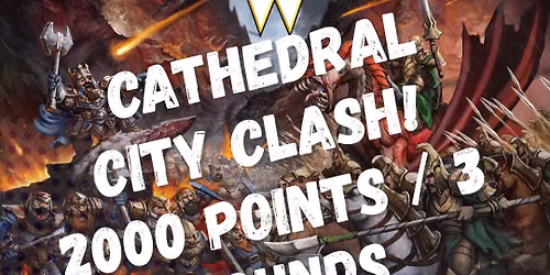 Kings of War 4th Edition Tournament: Outrider Games \u2013 Cathedral City Clash