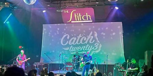 Catch23 on Stage at The Stitch