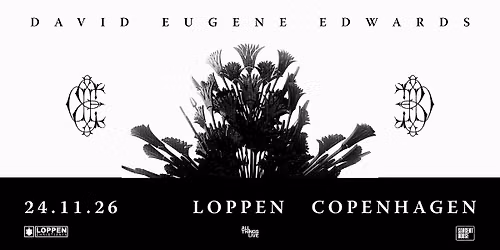 David Eugene Edwards (US) \/\/ Loppen