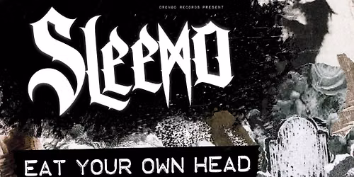 Sleemo + Eat Your Own Head + Narcolepsy