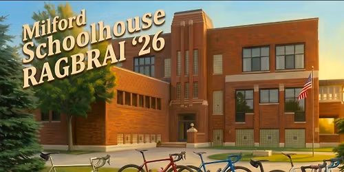RAGBRAI PLANNING MEETING - At The Milford Schoolhouse