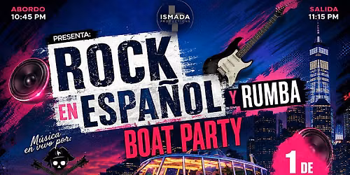 Rock en Espa\u00f1ol & Rumba Boat Party en NYC