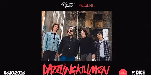 Dazzling Killmen @ Point \u00c9ph\u00e9m\u00e8re