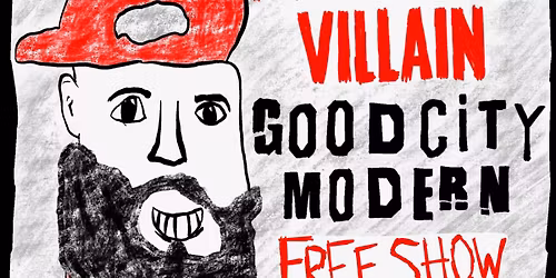 Good City Modern and Blame The Villain FREE Rock Show!