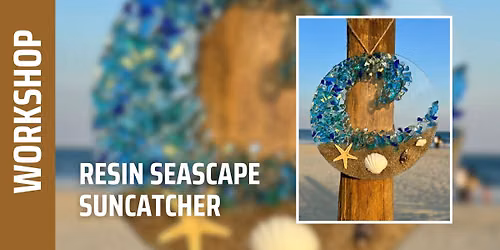 Seascape Resin Suncatcher Workshop (Mount Kisco)