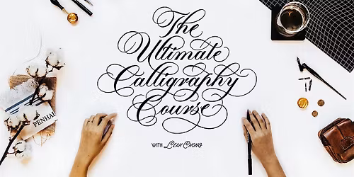 The Ultimate Calligraphy Course (In-Person, Singapore)