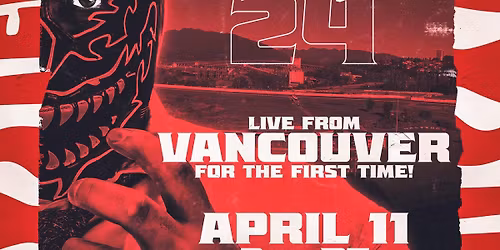 Mystery Wrestling 24 - April 11th - Vancouver, BC