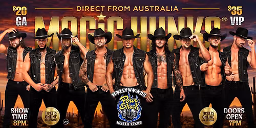 Sep 9th: Keller, TX - MAGIC HUNKS\u00ae AUSTRALIAN TAKEOVER at Pour Shack