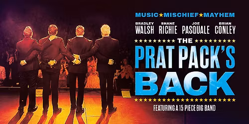 The Prat Pack's Back