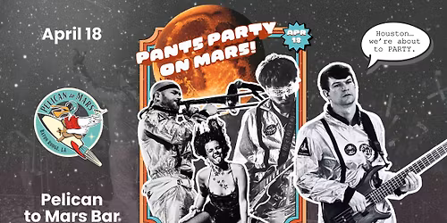 PANTS PARTY ON MARS