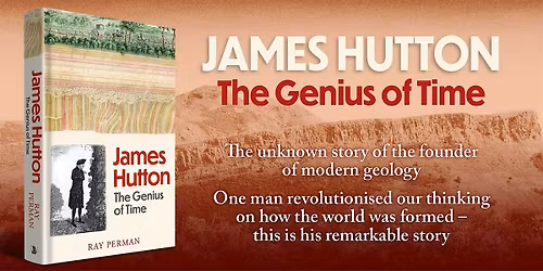 James Hutton, Geologist:  Hybrid Event