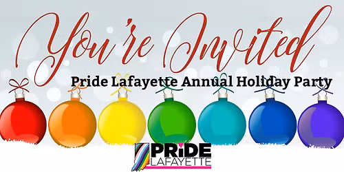 Pride Lafayette Annual Holiday Party