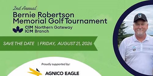 CIM Northern Gateway's 2nd Annual Bernie Robertson Memorial Tournament
