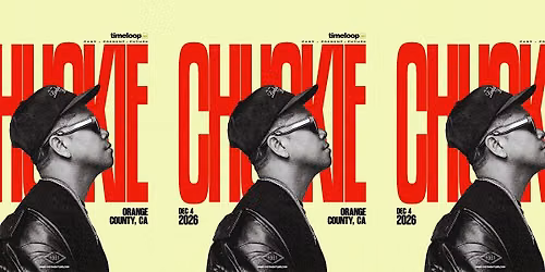 TIMELOOP presents: CHUCKIE