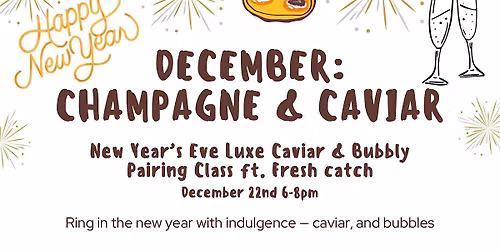 Caviar & Champagne Pairing - December Boarding School