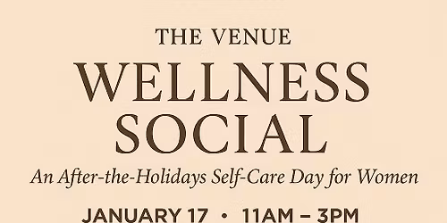 Self-Care Day for Women @The Venue-Dos Amores Tex Mex