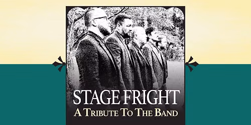 Stage Fright: A Tribute to The Band