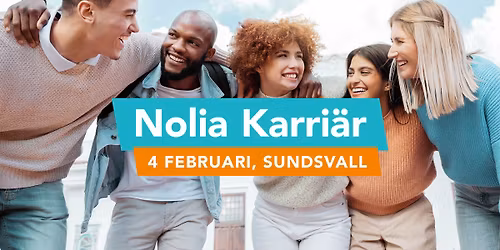 Nolia Karri\u00e4r | Sundsvall | 4 februari 2026