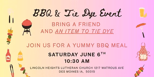 Tie Dye and BBQ