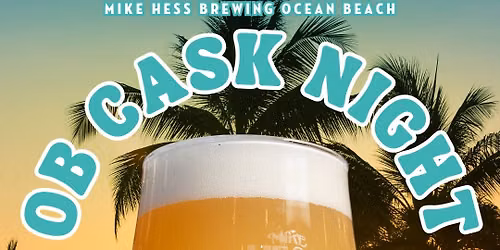 OB Cask Night - First Wednesday of the Month