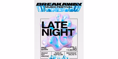 Breakaway Late Night party