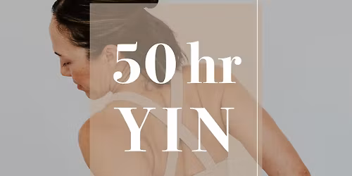 Yin Yoga Teacher Training