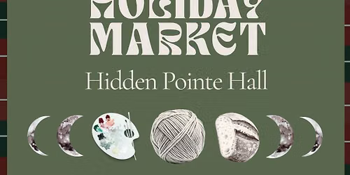 Handmade Holiday Market at Hidden Pointe Hall