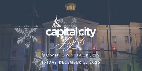 Capital City Lights | Downtown Jackson