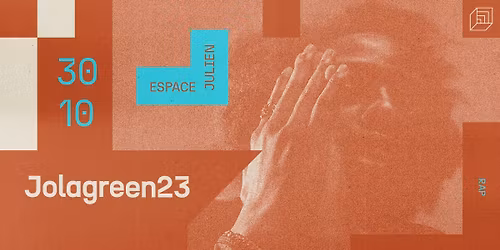 JOLAGREEN 23 [ESPACE JULIEN]