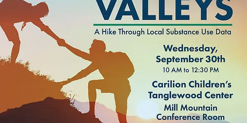 Peaks and Valleys 2026: Exploration of Local Substance Use Data + Trends