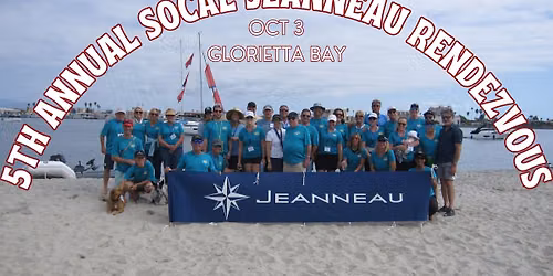 5th Annual SoCal Jeanneau Rendezvous