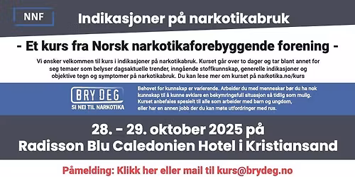 Kurs i Kristiansand om narkotika, andre rusmidler og i indikasjoner p\u00e5 narkotikabruk
