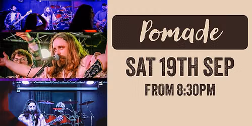 Pomade | Live Music at The Woodman