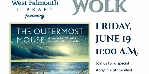The Outermost Mouse - Special Storytime with Author Lauren Wolk