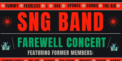 SNG BAND FAREWELL CONCERT