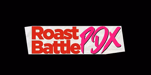 Roast Battle League: Portland
