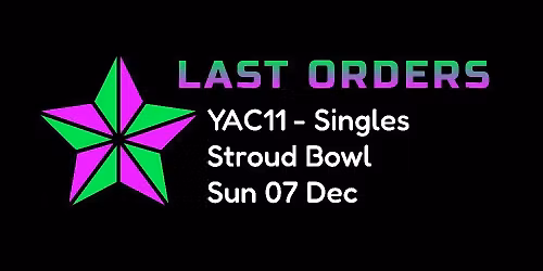YAC11 - Last Orders Singles (Stroud)
